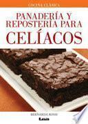 Panaderia Y Reposteria Para Celiacos