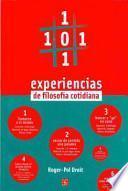 101 Experiencias De Filosofía Cotidiana