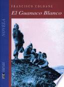 El Guanaco Blanco