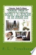 Manual Para El Diseno Y Creacion De Un Jardin Zen