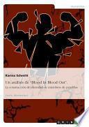 Un Análisis De Blood In Blood Out . La Construcción De Identidad De Miembros De Pandillas