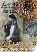 Acuérdate De Mis Ojos