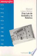 Fray Luís De Granada Y La Retórica