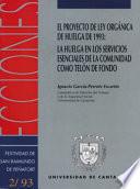 El Proyecto De Ley Orgánica De Huelga De 1993