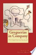 Greguerías In Company