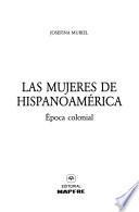 Las Mujeres De Hispanoamérica