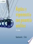 Algebra Y Trigonometria Con Geometria Analitica / Algebra And Trigonometry With Analytic Geometry