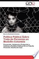 Política Pública Sobre Trata De Personas En Medellín Colombi
