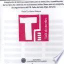 Integración De Técnicas Espectrales Para La Detección Y Cuantificación De Los Tipos De Cubiertas En Ecosistemas áridos. Bases Para Un Programa De Seguimiento Del P.n. Cabo De Gata Níjar