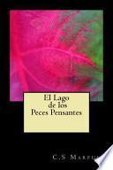 El Lago De Los Peces Pensantes
