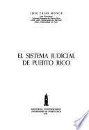 El Sistema Judicial De Puerto Rico