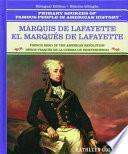 Marques De Lafayette: Heroe Frances De La Revolucion Estadounidense