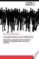 Los Jóvenes Y La Violenci