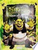 Shrek 4. Felices Para Siempre. El álbum De La Película
