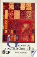 Génesis De La Segunda Guerra Fría