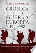Crónica De La Guerra Europea 1914 1918