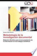 Metodología De La Investigación Documental