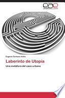 Laberinto De Utopia