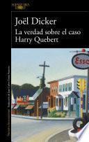 La Verdad Sobre El Caso Harry Quebert