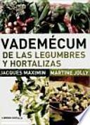 Vademécum De Las Legumbres Y Hortalizas