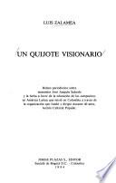 Un Quijote Visionario