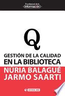 Gestión De La Calidad En La Biblioteca