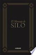 El Mensaje De Silo