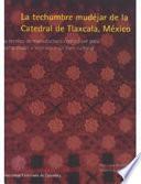 La Techumbre Mudéjar De La Catedral De Tlaxcala, México