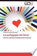 La Pedagogía Del Amor