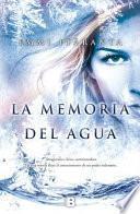 La Memoria Del Agua / Memory Of Water