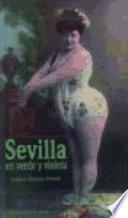 Sevilla En Verde Y Violeta