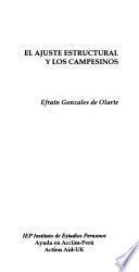 El Ajuste Estructural Y Los Campesinos