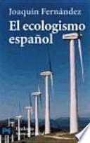 El Ecologismo Español