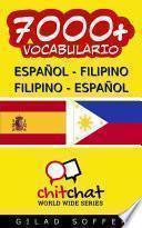 7000+ Español   Filipino Filipino   Español Vocabulario