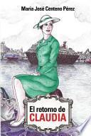 El Retorno De Claudia