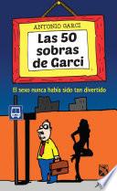 Las 50 Sobras De Garci