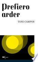 Prefiero Arder