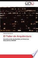 El Taller De Arquitectura