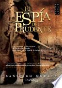 El Espía Del Prudente