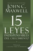 Las 15 Leyes Indispensables Del Crecimiento