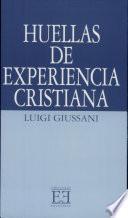 Huellas De Experiencia Cristiana