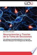 Neurociencias Y Teorías De La Toma De Decisiones