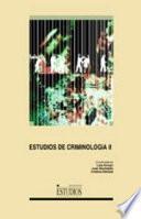 Estudios De Criminología Ii