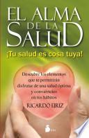 El Alma De La Salud / The Soul Of Health